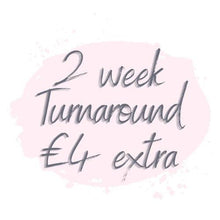 Load image into Gallery viewer, Rush My Order, Speed up by 3 weeks, 2 weeks, 1 week